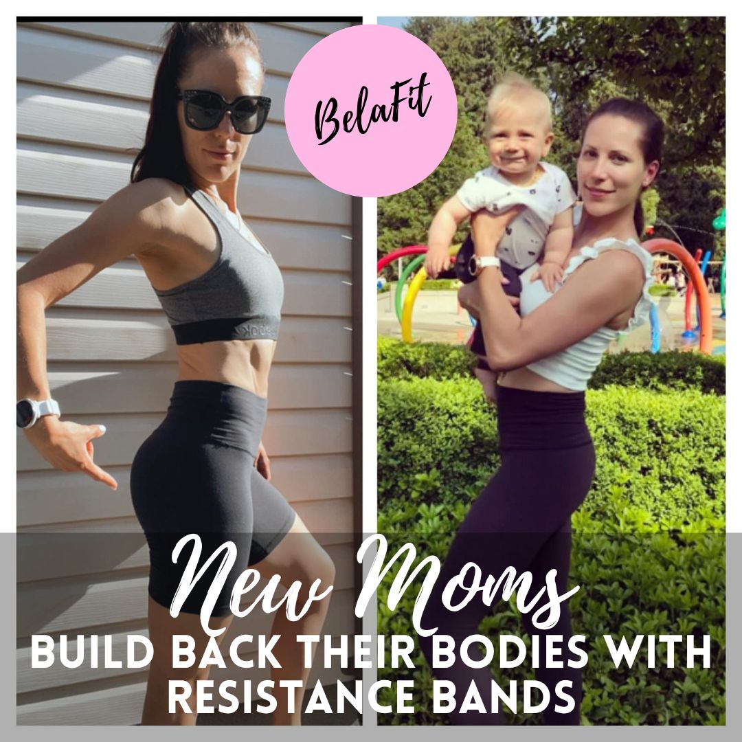 resistance bands workout training postpartum for new moms benefits